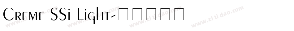Creme SSi Light字体转换